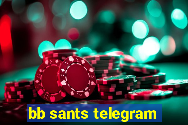 bb sants telegram